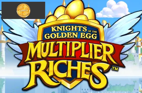 Knights of the Golden Egg Multiplier Riches